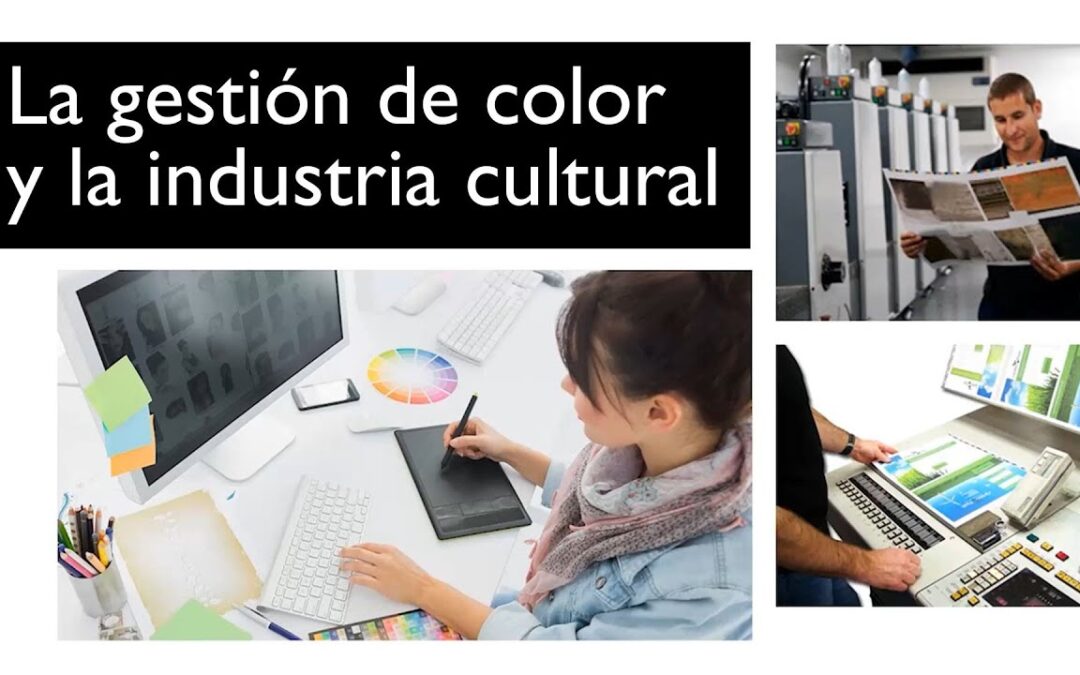 Gestion de color e industrias culturales