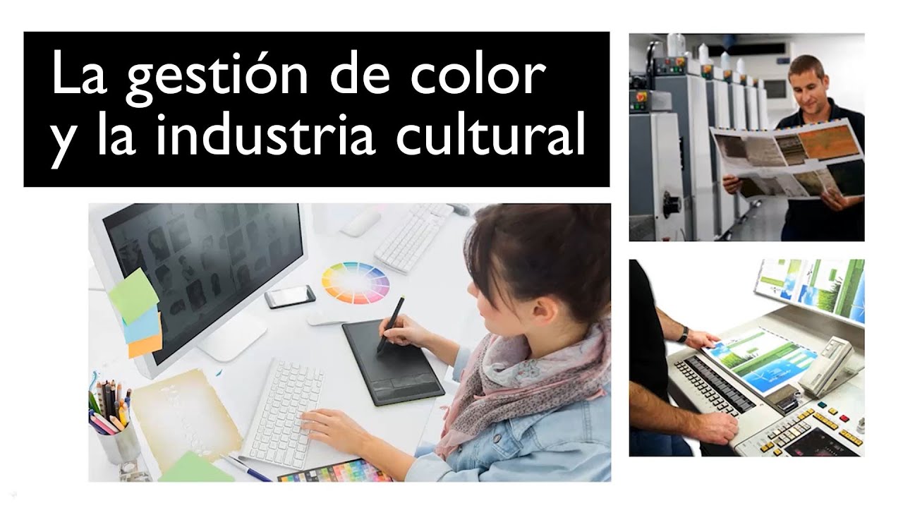 Gestión de color e industrias culturales